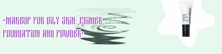 Bare minerals primer for oily skin