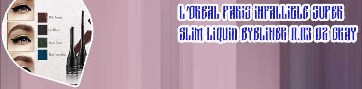 The super slim liquid eyeliner